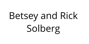 Betsey and Rick Solberg